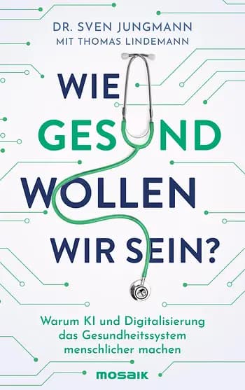 Wie gesund wollen wir sein? — Buchcover